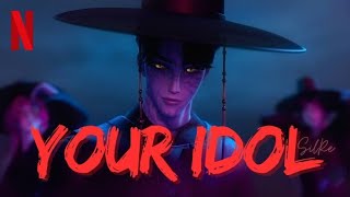 'Your Idol' (Full Song) – Sajaboys | KPOP Demon Hunters FMV