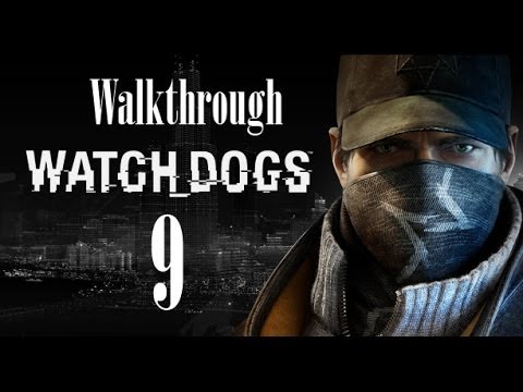LENA PEARCE - Watch Dogs Gameplay part 9 Remember