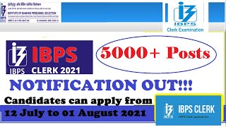IBPS Clerk 2021 Recruitment Notification Out for 5800+ Vacancies #IBPSClerk2021