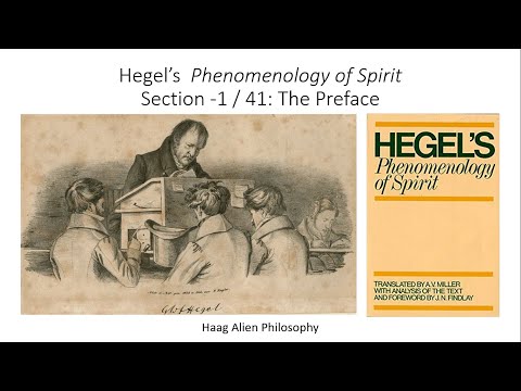 Hegel Phenomenology of Spirit Lecture 41 Preface Explained