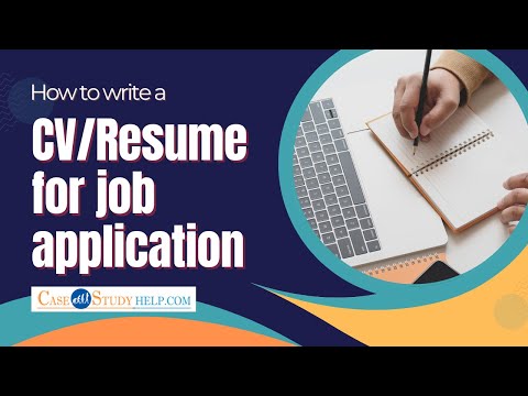 Mastering the Art of CV/Resume Writing: Top Tips for Job Applications! | Case Study Help