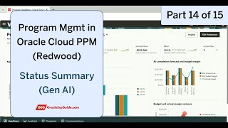 Project Program Status Summary Generation (Gen AI) (Part 14/15) | Oracle Fusion PPM Cloud (Redwood)