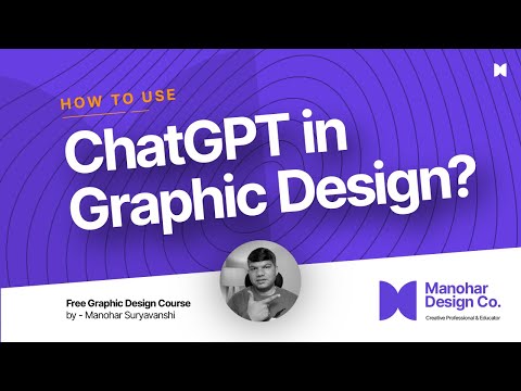How to use ChatGPT in Graphic Design || in hindi | manohar design co