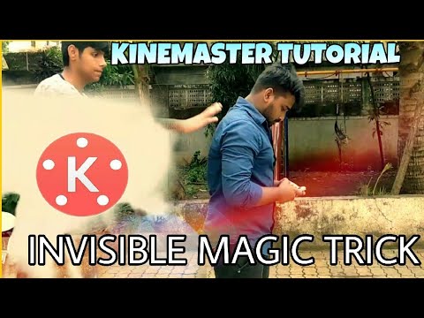 TUTORIAL INVISIBLE MAGIC TRICK | KINEMASTER VFX