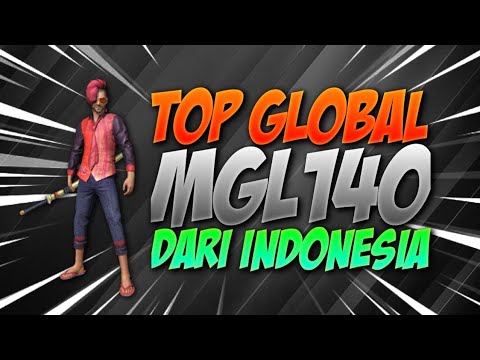 TOP GLOBAL MGL140 Dari INDO ?? Free Fire Indonesia