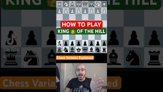 How to play King of the Hill - A chess variant #chess #chessvariants