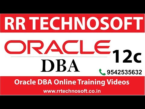 Oracle DBA 12c Tutorial | Oracle DBA Tutorials for Beginners | RR TECHNOSOFT