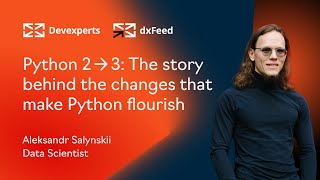Python 2-3: The Story Behind the Changes that Make Python Flourish