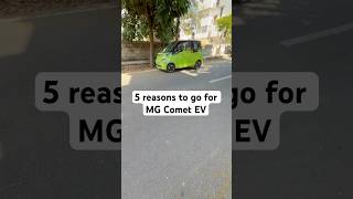 5 reasons🤑 to get MG Comet EV