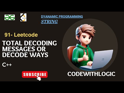 Total Decoding Messages || Decode Ways || GFG || 91 || Leetcode || DP || Memoization || String