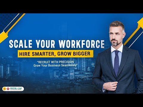 Scale Your Workforce - Hire Smarter, Grow Bigger | Recruitment with Precision!