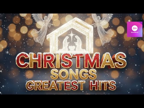 Christmas Songs Greatest Hits|Best Christmas Music Playlist