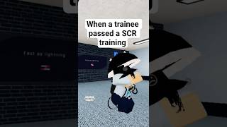 POV: You Just Passed SCR Training