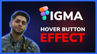 Create a HOVER Button Functionality in Figma [TUTORIAL]