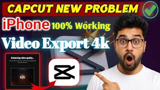 CapCut Export Problem 2025 | iPhone Export Error Fix | CapCut Not Exporting Video Solution Hindi