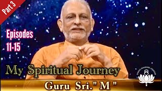 (Part 3/3) Discourse on Mystical Journey • Sri M