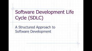 Software Development Life Cycle (SDLC)
