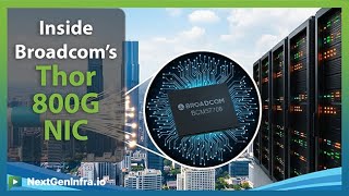#TechUpdate: Inside Broadcom's Thor Ultra 800G Ethernet NIC