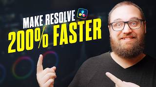 Make DaVinci Resolve Lightning Fast | 200% Faster Performance