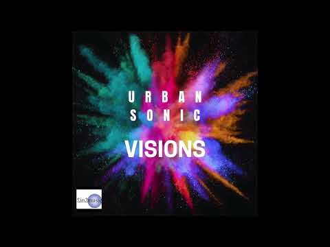 Urban Sonic - Visions