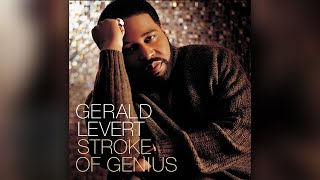 Gerald Levert - U Got That Love