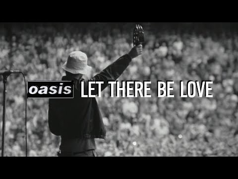 Oasis - Let There Be Love [가사/해석/한글자막]