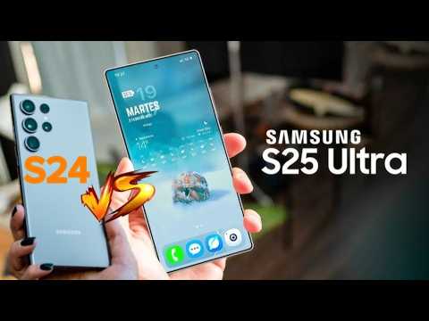 SAMSUNG Galaxy S24 Ultra vs S25 Ultra: TODO lo QUE debes saber antes de decidir
