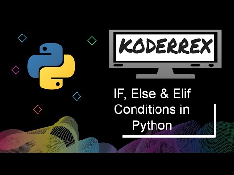 If,Else & Elif conditions in python (HINDI)