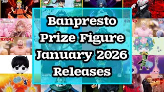Banpresto Prize Figures January 2026 Releases