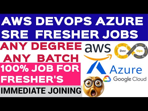 DevOps Jobs | AWS Fresher Jobs | Cloud Fresher Jobs | Azure Fresher Jobs | AWS DevOps JOBS |#devops