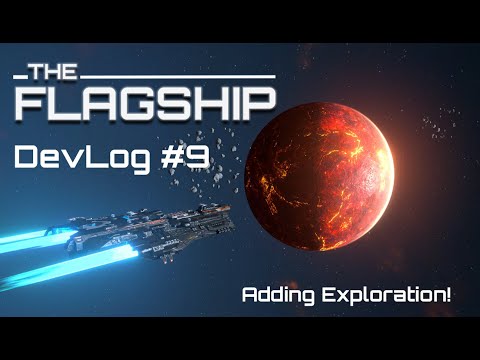 Adding Exploration!  TheFlagShip Devlog #9 Wishlist on Steam!