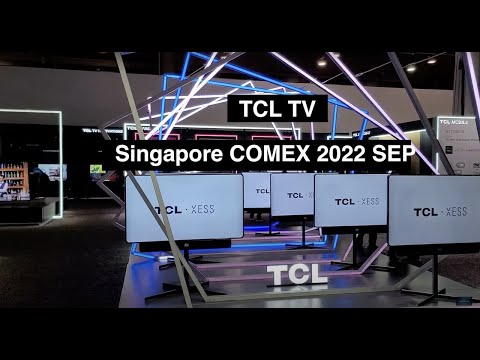 TCL Comex 2022 Singapore IT Show Event 1st-4th Sep