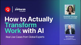 How to Actually Transform Work with AI: Real Use Cases from Global Experts