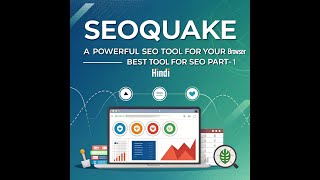 SEOquake A Powerful SEO Tool for your Browser BestTool For SEO Part 1 Hindi #seotutorialforbeginners