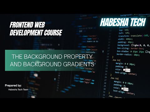 8 The Background Property and The Two Background Gradients