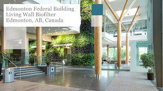 Edmonton Federal Building Living Wall Biofilter - Project of the Week 5/15/17