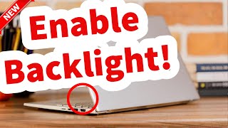 How to Enable Your Backlit Keyboard On Any Laptop | Turn On Keyboard Light On Any Laptop ( EASY)