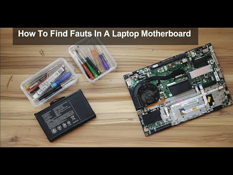 Laptop Motherboard Repair: How to Detect and Solve Faults