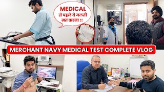 Merchant Navy Medical Tests Complete Vlog (2025) Merchant Navy Decoded