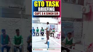 GTO Task Briefing By Capt S. K. Singh | SSB Interview Batch in Progress | Best SSB Coaching in India