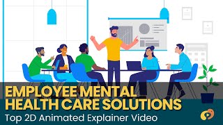 Employee Well-being at Workplace : 2D Character Animation video of Employee Mental Healthcare