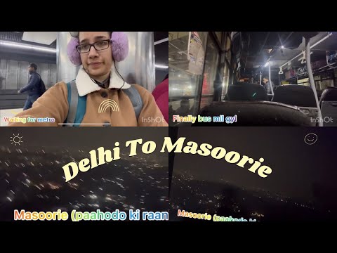 Complete Travel Guide to Mussoorie & Dheradun | Hotels, Attraction, Food, Transport and Expenses