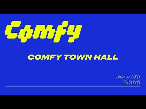 Comfy Town Hall / May 23, 2025