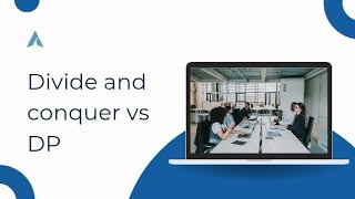 Difference between divide and conquer and dynamic programming in Tami.