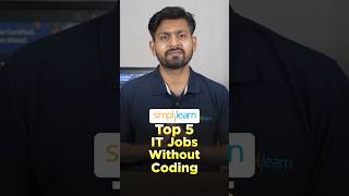🔥Top 5 IT Jobs Without Coding in 2025 #shorts #simplilearn