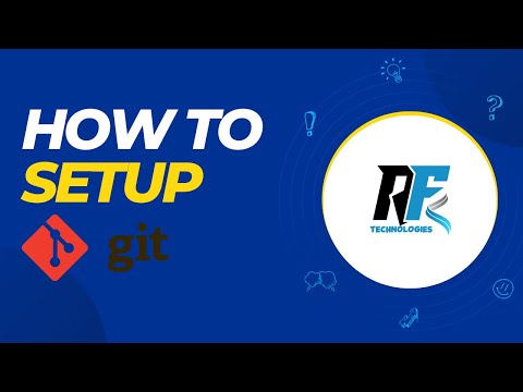 How to Download and Set Up Git for Windows | Step-by-Step Guide | RF Technologies