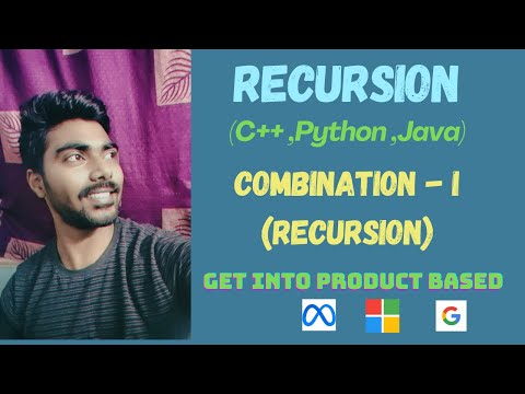 Combination - 1 by Recursion | Placement problem | DSA in Tamil | Interview | Recursion