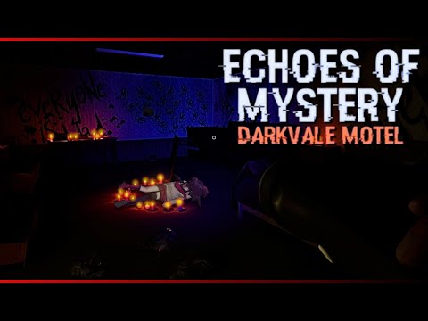 Echoes Of Mystery - Darkvale Motel Demo