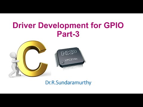 LPC2148 - Driver Development for GPIO Part-3