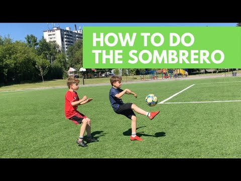 How to do the Sombrero Soccer Move